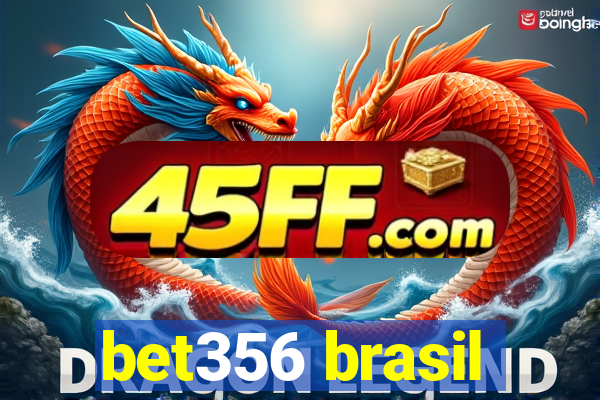 bet356 brasil